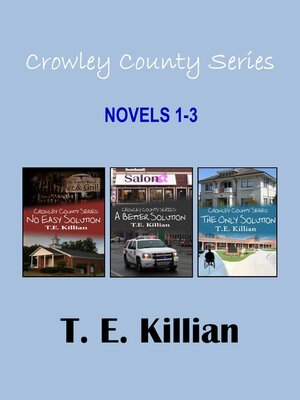 cover image of Crowley County Series, Novels 1-3